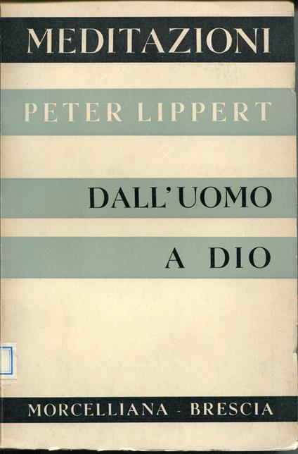 Dall'uomo a Dio - Peter Lippert - copertina
