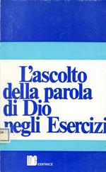 L' ascolto della Parola di Dio negli esercizi