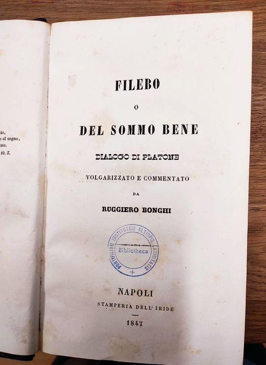 Filebo, o Del sommo bene : dialogo, volgarizzato e commentato da Ruggiero Bonghi