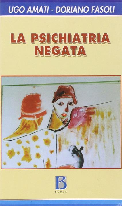 La psichiatria negata - copertina
