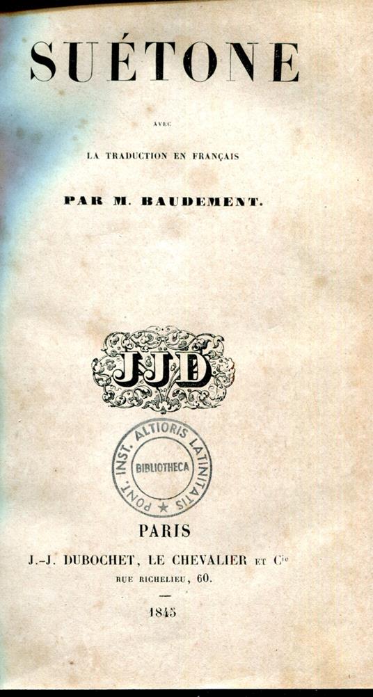 Suétone. Avec la traduction en français par M. Baudement - copertina