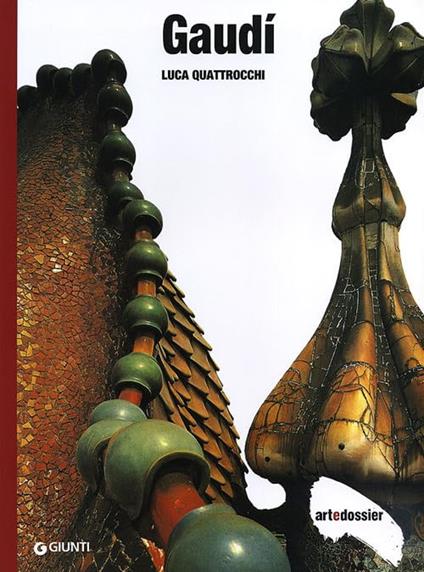 Gaudi. Edizione illustrata - Luca Quattrocchi - copertina