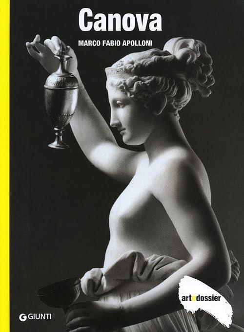 Canova. Edizione illustrata. Art Dossier - copertina