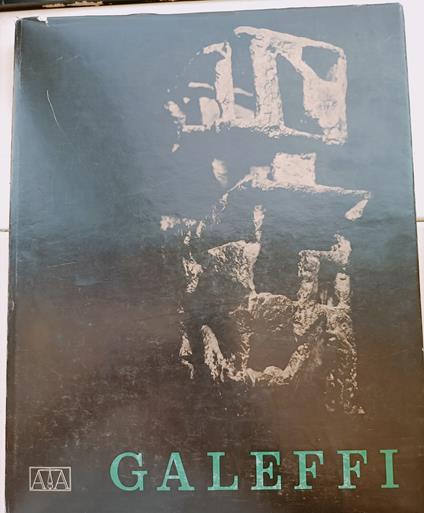 Scultura di Ernesto Galeffi (Chio'). Prefazione di Enzo Carli. Fotografie di Oreste Borri - Carlo Betocchi - copertina