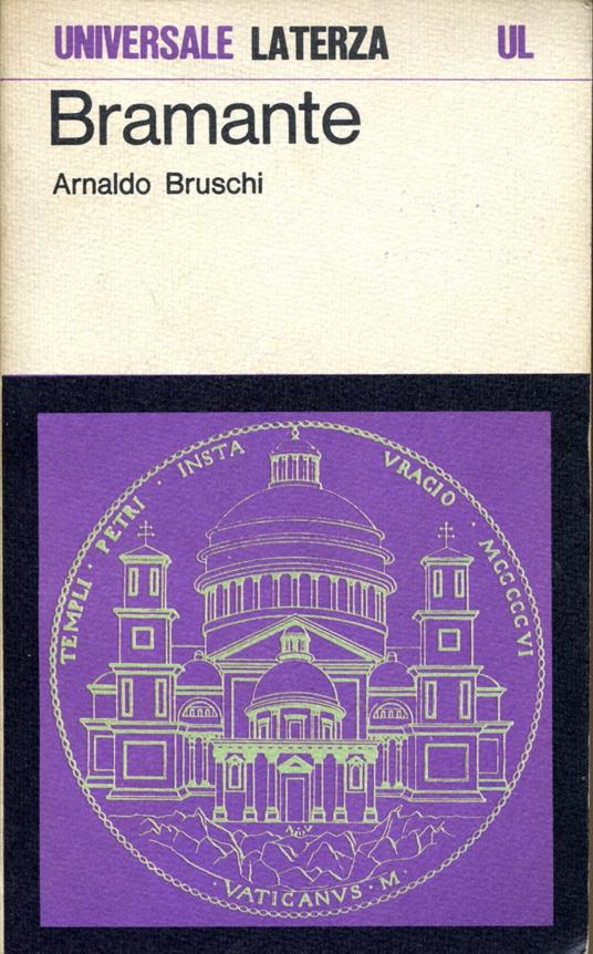 Bramante - Arnaldo Bruschi - copertina