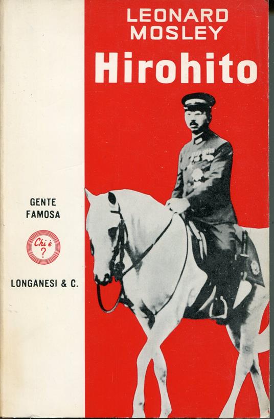 Hirohito - Leonard Mosley - copertina