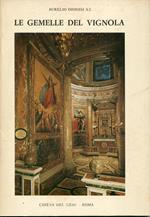 Le gemelle del Vignola : profilo storico-artistico delle cappelle dedicate alla Madonna della Strada e al Sacro Cuore nella chiesa del Gesú in Roma