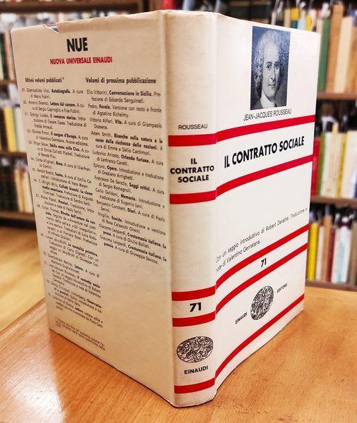 Il contratto sociale, con un saggio introduttivo di Robert Derathé traduzione e note di Valentino Gerratana - Jean-Jacques Rousseau - copertina