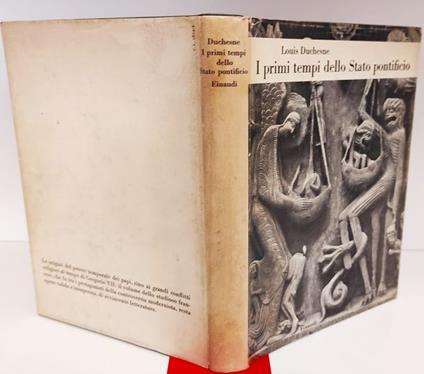 I primi tempi dello Stato pontificio, 2. ed. / con una introduzione di Giovanni Miccoli - Louis Duchesne - copertina