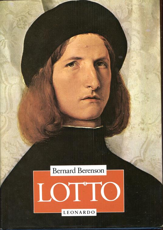 Lotto. Traduzione e introduzione di Luisa Vertova - Bernard Berenson - copertina