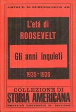 L' eta' di Roosevelt. II***, Gli anni inquieti 1935-1936