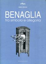 Benaglia, tra simbolo e allegoria