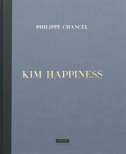 Kim Happiness. Curated by Nichel Poivert - copertina