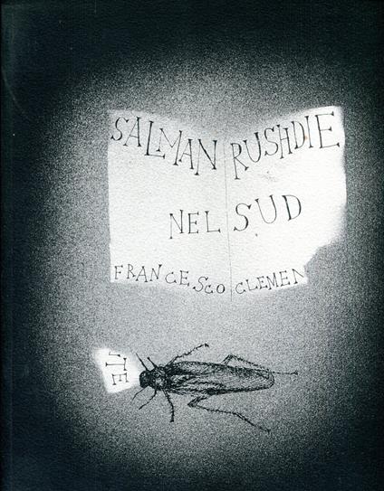 Nel sud un racconto di Salman Rushdie per Francesco Clemente - Salman Rushdie - copertina