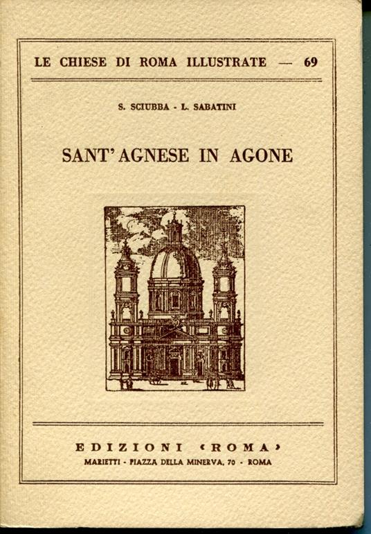 Sant'Agnese in Agone. Le chiese di Roma illustrate 69 - copertina