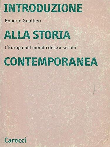 Introduzione alla storia contemporanea. L'Europa nel mondo del XX secolo - copertina