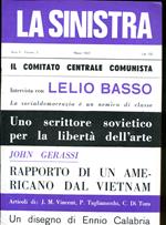La sinistra. Direttore Lucio Coletti. Anno II, n. 3. Marzo 1967