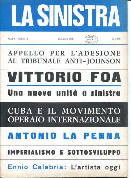 La sinistra. Direttore Lucio Coletti. Anno I, n. 3. dicembre 1966 - copertina