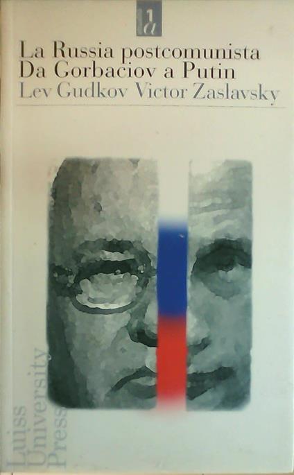 La Russia postcomunista. Da Gorbaciov a Putin - copertina