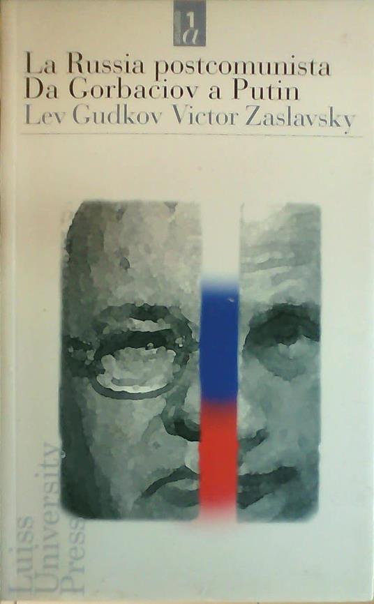 La Russia postcomunista. Da Gorbaciov a Putin - copertina