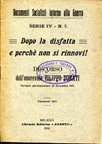 Dopo la disfatta e perché non si rinnovi!. Documenti socialisti intorno alla guerra. Serie IV n. 7
