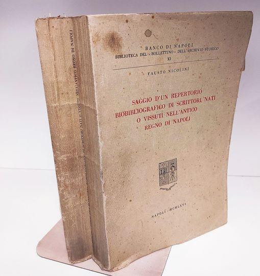 Saggio d'un repertorio biobibliografico di scrittori nati o vissuti nell'antico Regno di Napoli - Fausto Nicolini - copertina