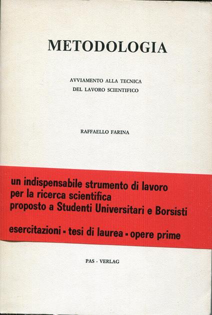 Metodologia : avviamento alla tecnica del lavoro scientifico - copertina