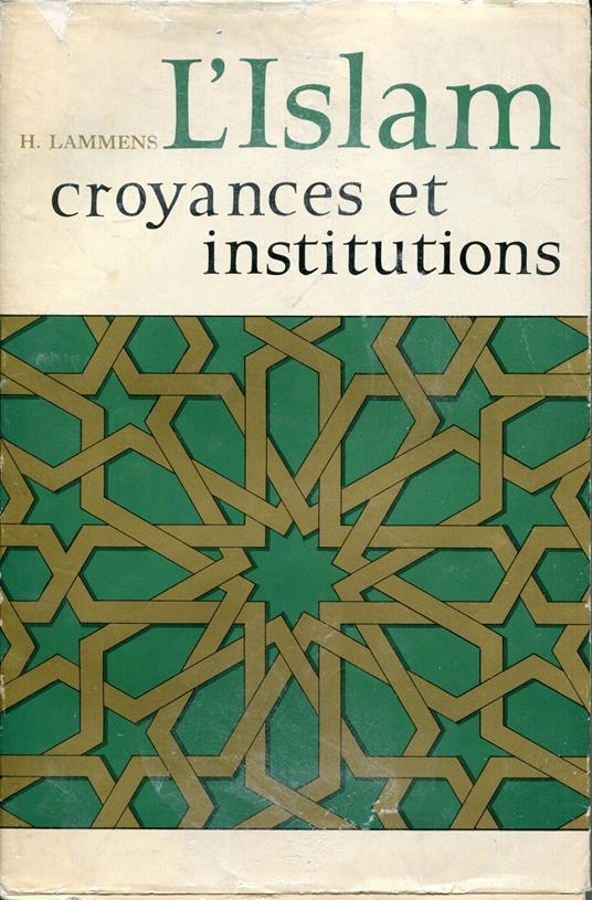 L' islam : croyances et institutions - Henri Lammens - copertina