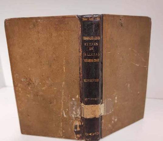 Hymnes de Callimaque. Premiere [-seconde] parti. Probabile ristampa dell'edizione 1794-1795 curata da J.-F.-G. de La Porte Du Theil, 2 volumi legati insieme - copertina