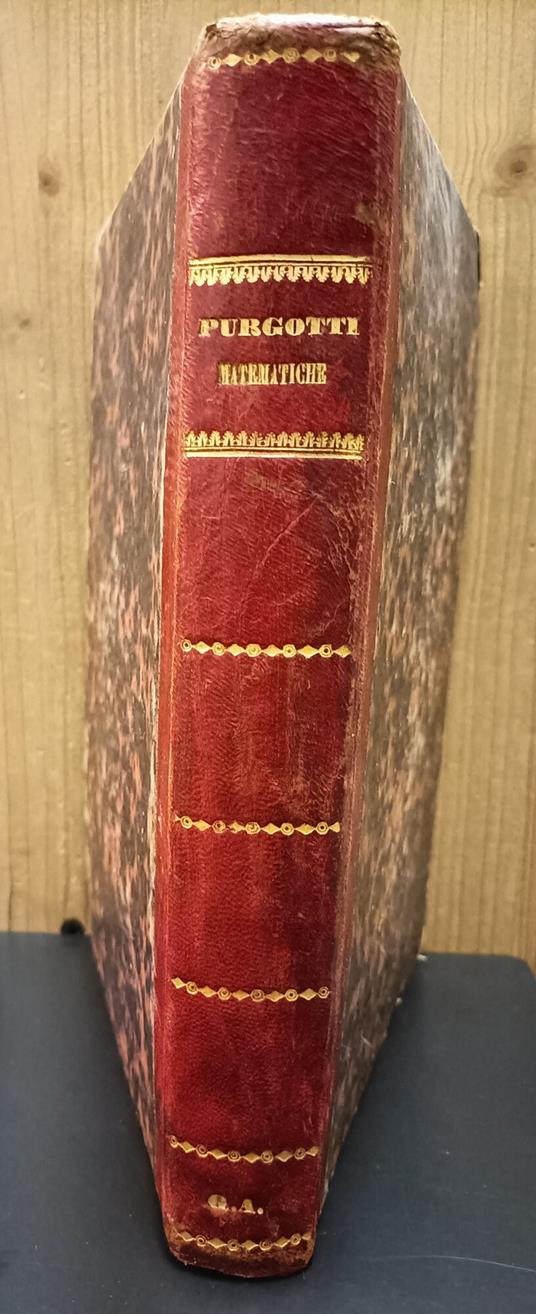 Elementi di aritmetica, algebra e geometria. Terza edizione riveduta, ampliata e corretta dall'Autore - Sebastiano Purgotti - copertina