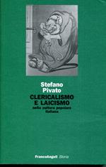 Clericalismo e laicismo nella cultura popolare italiana