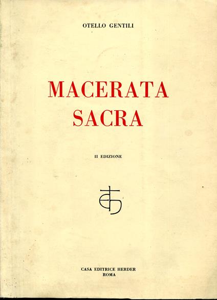 Macerata Sacra II° edizione accresciuta - Otello Gentili - copertina
