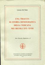 Una traccia di storia demografica della Toscana nei secoli XVI-XVIII