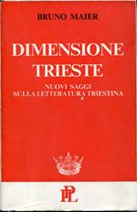 Dimensione Trieste : nuovi saggi sulla letteratura triestina