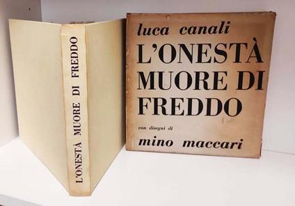 L' onestà muore di freddo : disegni di Mino Maccari. Antologia da Cicerone, Lucrezio, Sallustio, Marziale, Tacito, Giovenale, Svetonio, - copertina