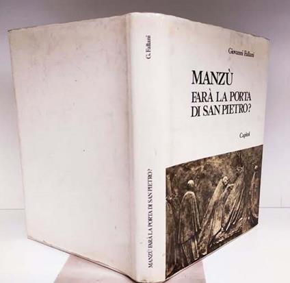 Manzù farà la porta di San Pietro? - Giovanni Fallani - copertina