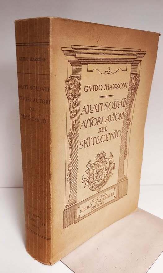 Abati soldati autori attori del Settecento - Guido Mazzoni - copertina