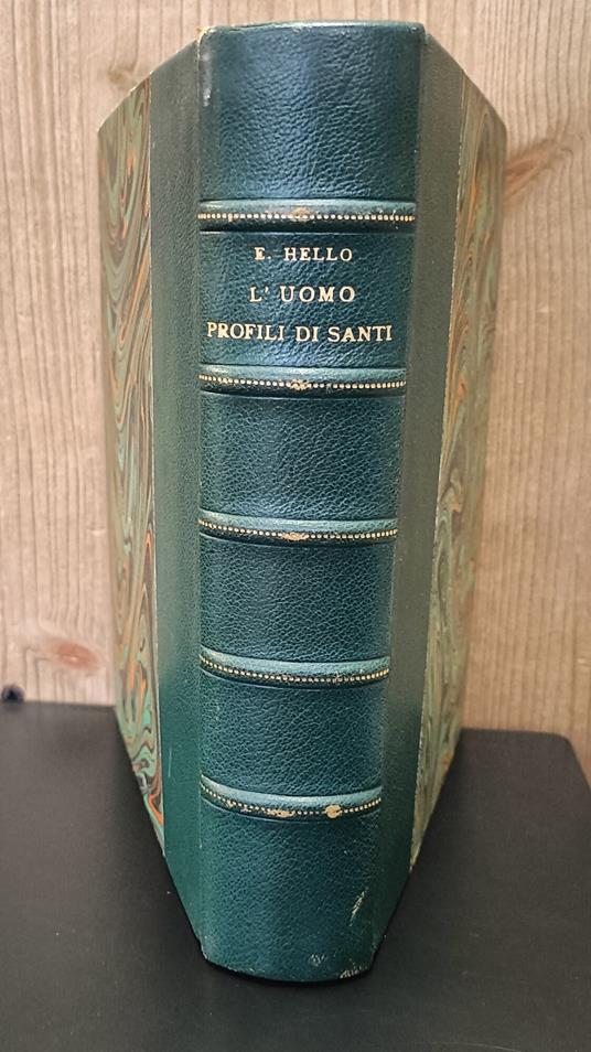 L' uomo, Introduzione di Piero Misciattelli. Unito a: Idem, Profili di Santi, prefazione di Raffaele Ciampini - Ernesto Hello - copertina