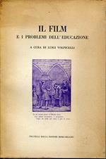 Il film e I problemi dell'educazione
