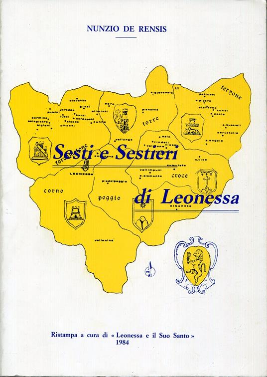 Sesti e Sestieri di Leonessa. Ripr. facs. dell'ed.: Roma : Polizzi e Valentini, 1910 - copertina