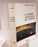 I vicerè spagnoli di Napoli