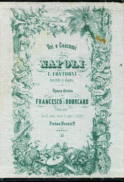 Usi e costumi di Napoli e contorni descritti e dipinti - copertina