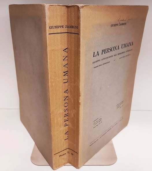 La persona umana : soggetto autocosciente nell'esperienza integrale : termine della gnoseologia, base della metafisica - Giuseppe Zamboni - copertina