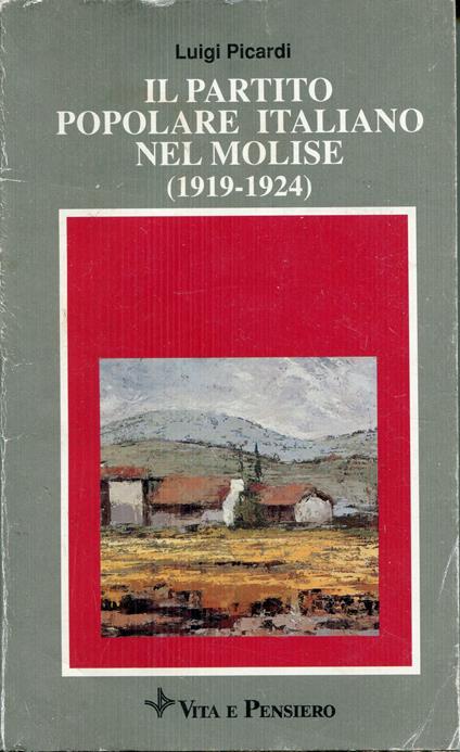 Il Partito Popolare Italiano nel Molise (1919-1924) - copertina