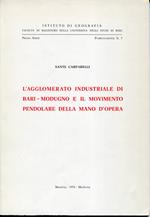 L' agglomerato industriale di Bari-Modugno e il movimento pendolare della mano d'opera