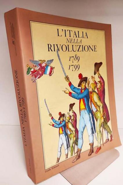 L' Italia nella Rivoluzione, 1789-1799 - copertina