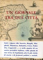 Un giornale tra due città
