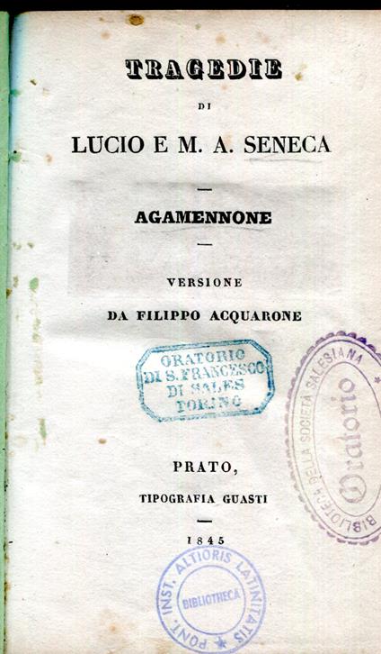 Tragedie di Lucio e M. A. Seneca 3: Agamennone - copertina