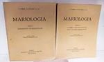 Mariologia. 1: Introductio in mariologiam, 2: Summa mariologiae, pars II - De Beata Maria Virgine considerata in suis singularibus privilegis