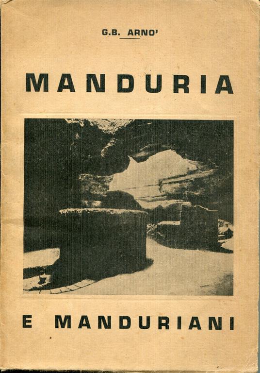 Manduria e manduriani : note ed appunti bibliografici e di storia patria - copertina